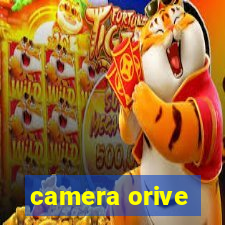 camera orive